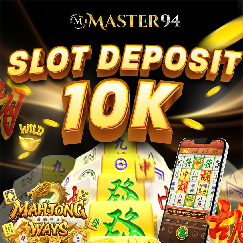 Slot Deposit 10k | Daftar Slot 10k | Link Slot 10rb